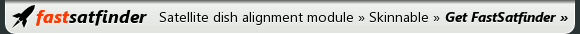 Get FastSatfinder Now!